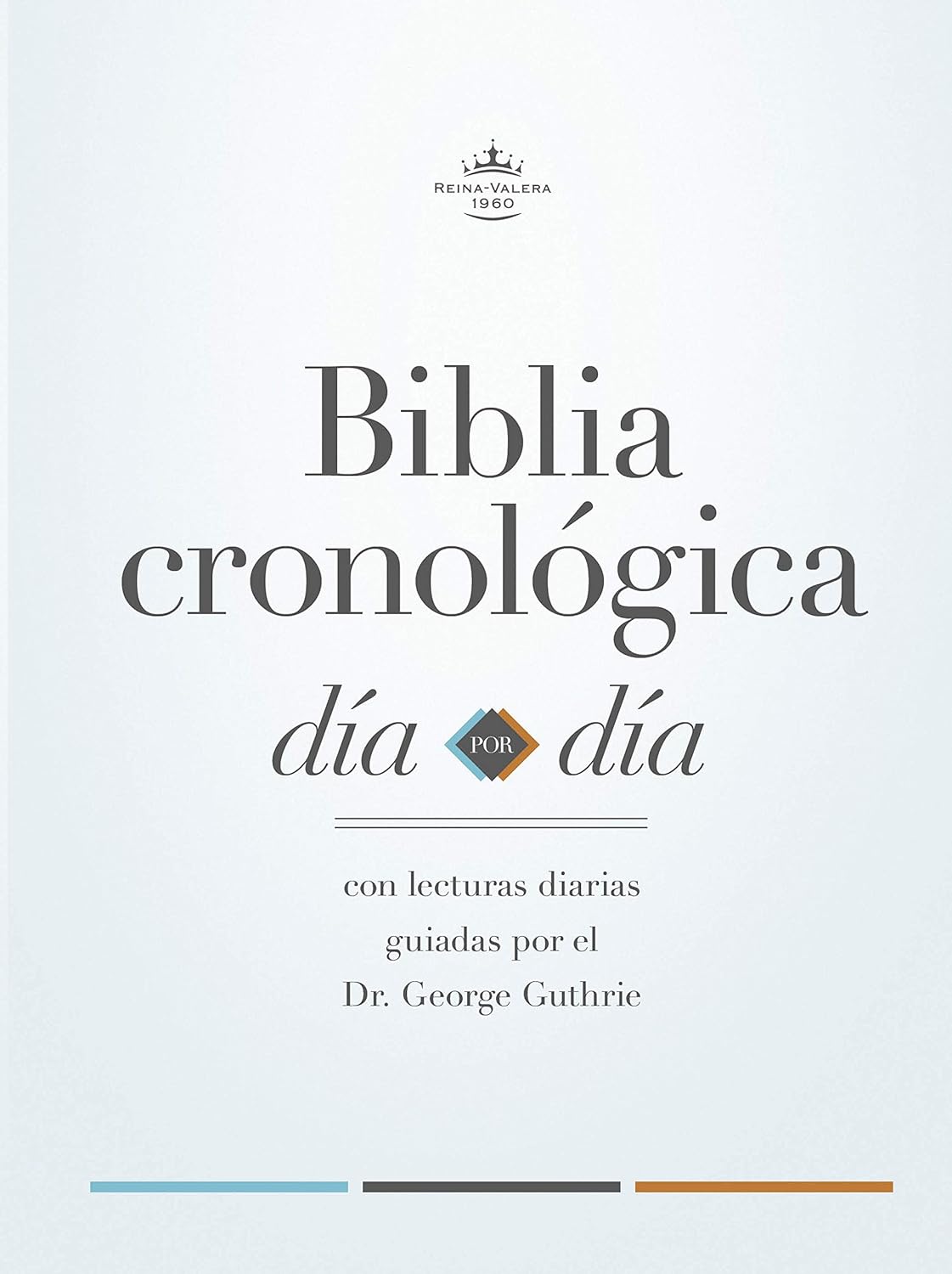 Biblia Reina Valera 1960 cronológica, día por día